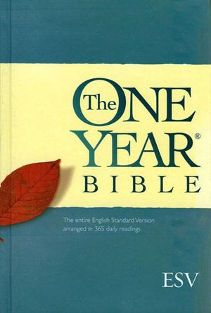 9781581347098-ESV One Year Bible, The: The entire English Standard Version arranged in 365 daily readings-Bible