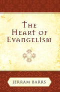 9781581347159-Heart of Evangelism, The-Barrs, Jerram