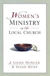 9781581347500-Women's Ministry in the Local Church-Duncan III, J. Ligon