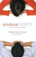 9781581348552-Emotional Purity: An Affair of the Heart-Paulsen, Heather Arnel