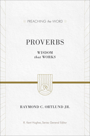 PTW Proverbs: Wisdom That Works