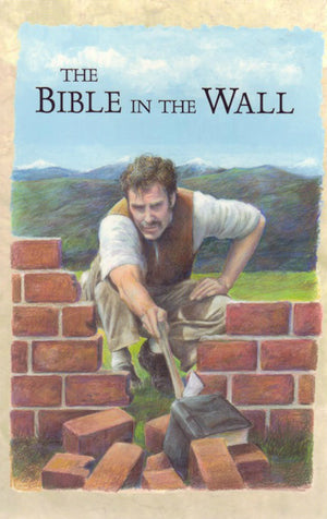 Bible in the Wall, The 