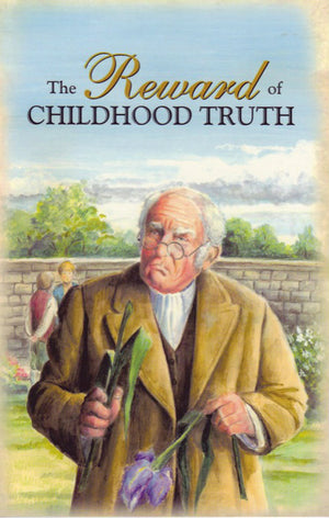 Reward of Childhood Truth, The 