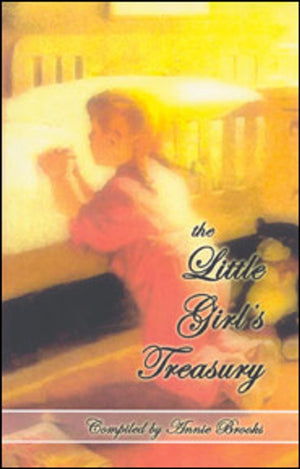 Little Girl’s Treasury, The by Annie Brooks