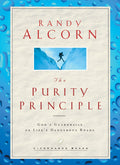 Purity Principle, The: God's Safeguards for Life's Dangerous Trails