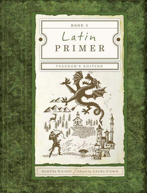 Latin Primer 2: Teachers Edition Martha Wilson