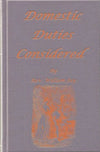 Domestic Duties Considered by Jay, William (9781594421761) Reformers Bookshop