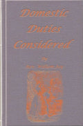 Domestic Duties Considered by Jay, William (9781594421761) Reformers Bookshop
