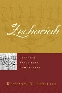 REC Zechariah by Phillips, Richard D. (9781596380288) Reformers Bookshop