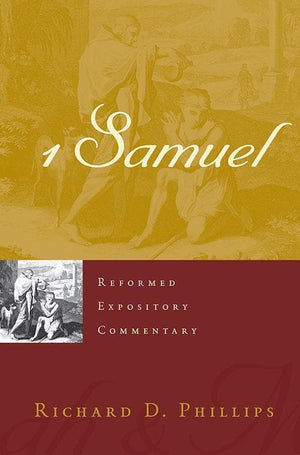 9781596381971-REC 1 Samuel-Phillips, Richard D.