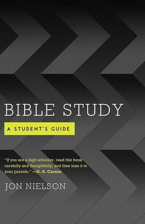 9781596386372-Bible Study: A Student's Guide-Nielson, Jon