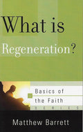 9781596386594-BRF What Is Regeneration-Barrett, Matthew