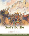 9781596388659-God's Battle-Michael, Sally