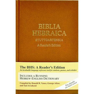 Biblia Hebraica Stuttgartensia A Readers Edition