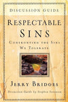 9781600062070-Respectable Sins Discussion Guide: Confronting the Sins We Tolerate-Bridges, Jerry