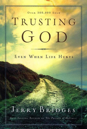 9781600063053-Trusting God: Even When Life Hurts-Bridges, Jerry