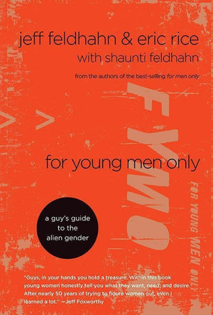 9781601420206-For Young Men Only: A Guy's Guide to the Alien Gender-Feldhahn, Jeff; Rice, Eric