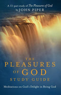 Pleasures of God (Study Guide)