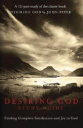 Desiring God (Study Guide)
