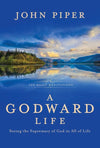 Godward Life, A