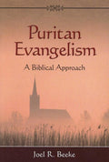 9781601780263-Puritan Evangelism: A Biblical Approach-Beeke, Joel R.