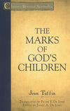 The Marks of God's Children by Taffin, Jean (9780801026195) Reformers Bookshop