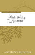9781601783691-PTFT Faith Seeking Assurance-Burgess, Anthony