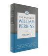 The Works of William Perkins, Volume 7 by Perkins, William (9781601786333) Reformers Bookshop