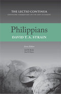 Philippians: Lectio Continua by Strain, David T. A. (9781601787422) Reformers Bookshop