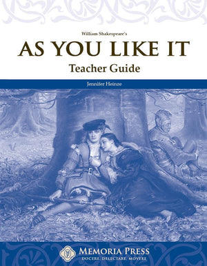 As You Like It Teacher Guide by Jennifer Heinze