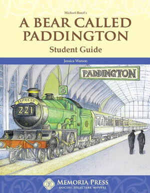 Bear Called Paddington, A: Student Guide by Jessica Watson