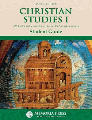 Christian Studies I Student Guide, Second Edition by HLS Faculty