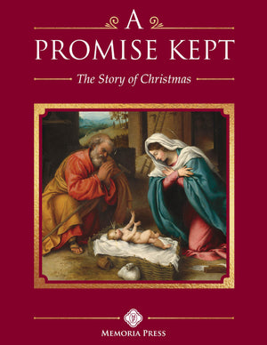 Promise Kept, A: The Story of Christmas