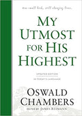My Utmost For His Highest by Chambers, Oswald (9781627078764) Reformers Bookshop