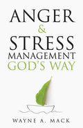 9781629952956-Anger and Stress Management God's Way-Mack, Wayne A.