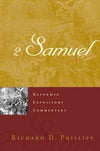 REC 2 Samuel by Phillips, Richard D. (9781629954585) Reformers Bookshop