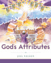 Gods Attributes Book by Jill Nelson