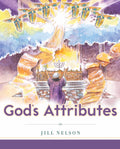 Gods Attributes Book by Jill Nelson