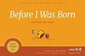 Before I Was Born: God Knew My Name by Jones, Stan; Jones, Brenna (9781641581455) Reformers Bookshop