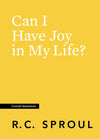 Crucial Questions: Can I Have Joy in My Life, by R. C. Sproul