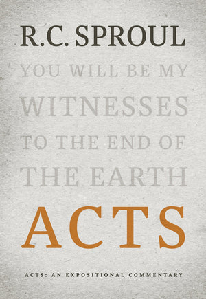 Acts: An Expositional Commentary | Sproul, R.C. | 9781642891850