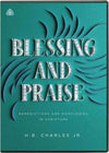 Blessing and Praise: Benedictions and Doxologies in Scripture (DVD)