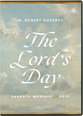 Lord’s Day, The: Sabbath Worship and Rest (DVD)