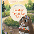 Buster Tries to Bail: When You are Stressed by Powlison, Nan (9781645070788) Reformers Bookshop