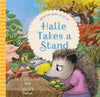 Halle Takes a Stand: When You Want to Fit In by Tripp, Paul David (9781645070795) Reformers Bookshop