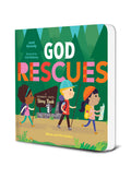 God Rescues: Moses and the Exodus