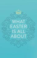9781682163412-What Easter Is All About (25pk)-