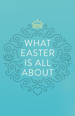 9781682163412-What Easter Is All About (25pk)-