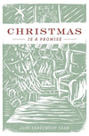 Christmas Is a Promise Joni Eareckson Tada