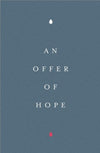 Offer of Hope, An